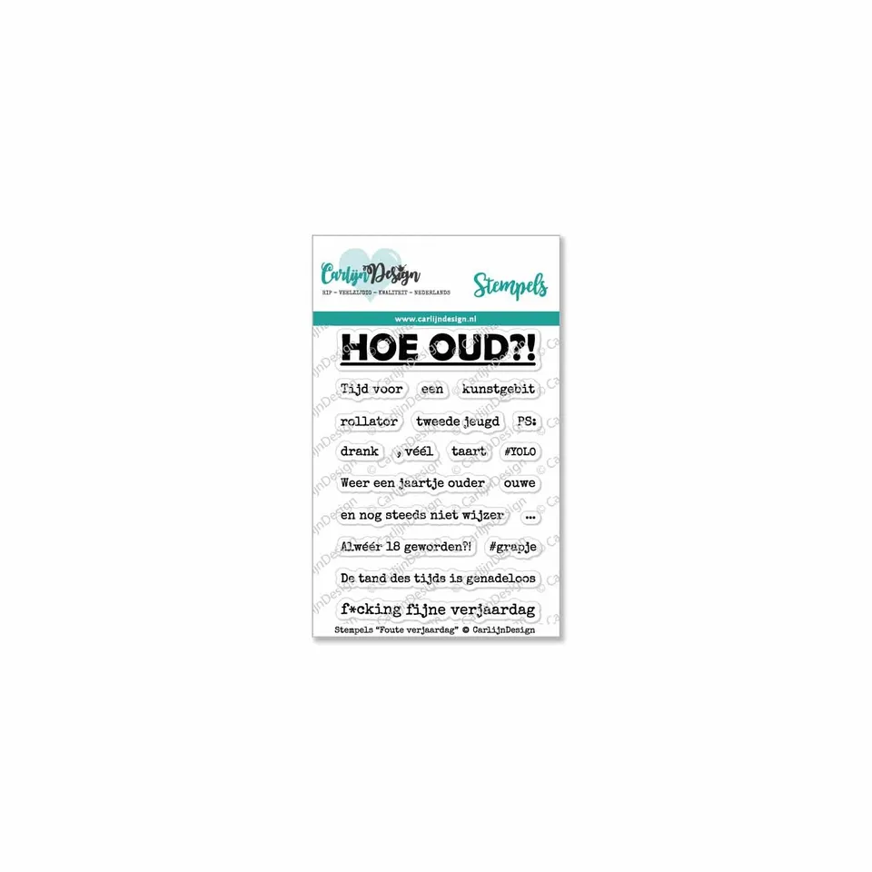 CarlijnDesign Foute verjaardag stempel CDST-0044 A7 morsom