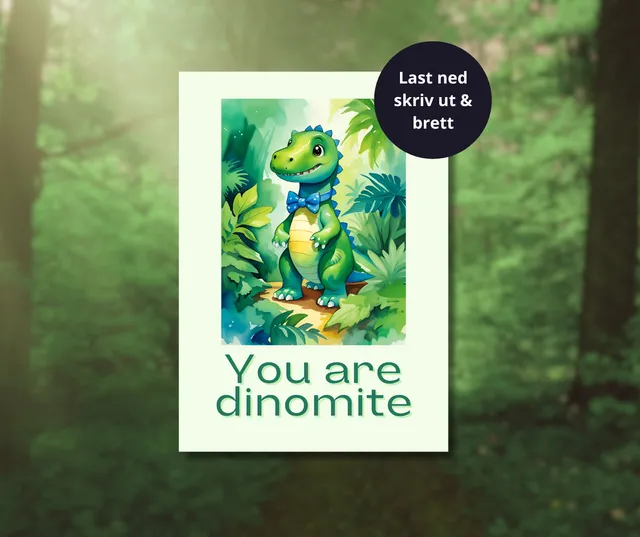 Papirglede You are dinomite bursdagskort 5x7 tommer