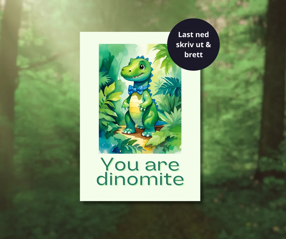 Papirglede You are dinomite bursdagskort 5x7 tommer