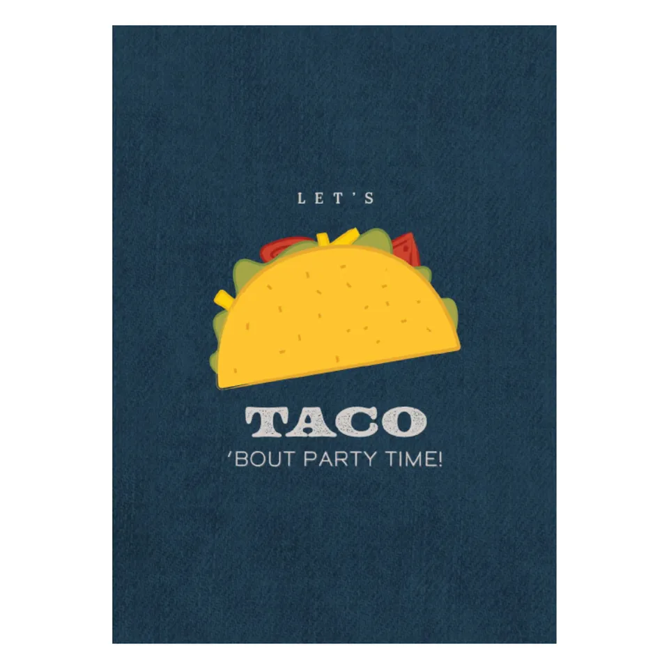KaiserCraft gratulasjonskort For Him Taco Time 5x7