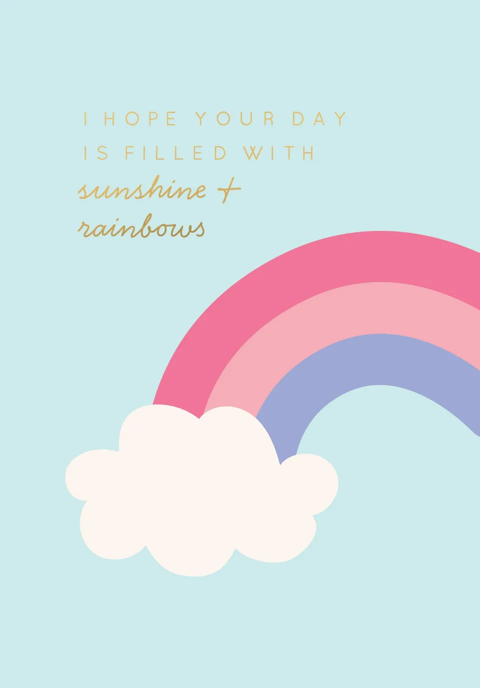 KaiserCraft Good Vibes Sunshine & Rainbows kort 13x18