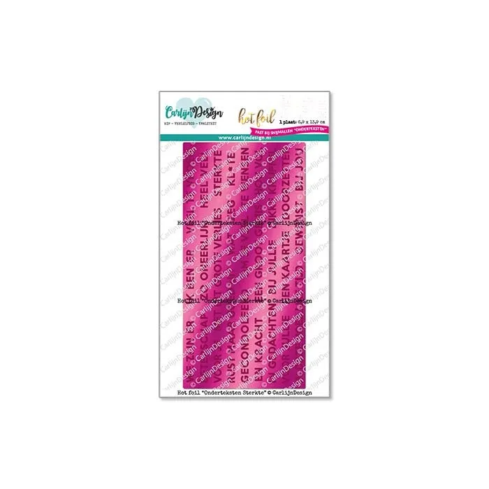 CarlijnDesign Onderteksten CDHF-0045 foilplate styrke kondolanse