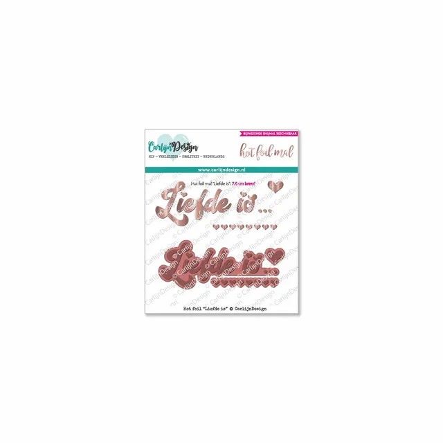 CarlijnDesign Liefde is CDHF-0005 hotfoilplate metall